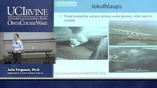 Earth System Science 21. On Thin Ice. Lecture 22. Melting Glaciers: Glacial Outburst Floods