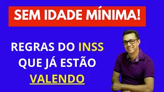 APOSENTADORIAS DO INSS SEM IDADE MÍNIMA MESMO DEPOIS DA REFORMA DA PREVIDÊNCIA. Veja possibilidades