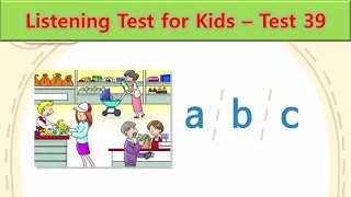 Listening Test for Kids | Test 39