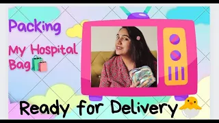What's in my hospital bag|Part1-what did I pack for Myself|Second time Mom|Maternity essentials|baby