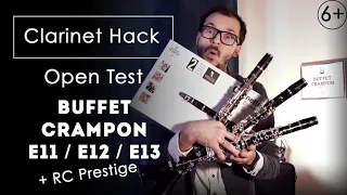 Clarinet Hack – Open Test | Buffet E11, E12f, E13 |  Listen, compare and vote