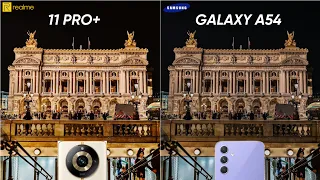 Realme 11 Pro Plus vs Samsung Galaxy A54 Camera Comparison