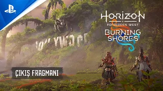 Horizon Forbidden West: Burning Shores Çıkış Fragmanı (TÜRKÇE ALT YAZILI)