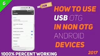 How to use USB Otg in Non OTG Android  devices.[WITHOUT ROOT]