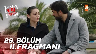 Kalp Yarası 29. Bölüm 2. Fragmanı | Son nefesime kadar yanında olacağım - @atvturkiye