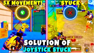 Solution Of Most Serious Issue PUBG | BGMI Joystick Slow/Stuck Movements ✔️