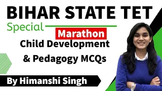 Pedagogy Marathon for Bihar STET-2020 by Himanshi Singh | Part-08