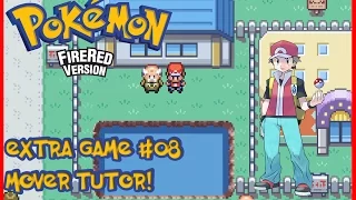 Pokemon Fire Red [EXTRA GAME]#8 - TODOS OS MOVE TUTOR!!!