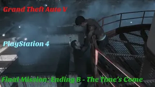 Grand Theft Auto V - Final Mission: Ending B - The Time's Come (Kill Michael)