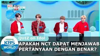 Apakah NCT Dapat Menjawab Pertanyaan ? |Quiz On Idol| SUB INDO |201230 Siaran KBS WORLD TV|