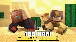 100 Hari di Minecraft jadi Sobat Gurun