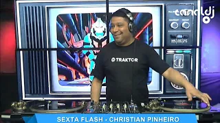 DJ Christian Pinheiro - Anos 90 - Programa Sexta Flash - 01.10.2021