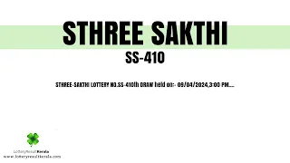 Sthree Sakthi (SS-410) Result 09 April 2024