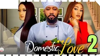 DOMESTIC LOVE 2 (New Nollywood Movie) Fredrick Leonard, Emem Inwang, Afuwape #nigerianmovies #2024