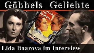 LIDA BAAROVA - JOSEPH GÖBBELS GELIEBTE IM INTERVIEW - Die letzten Zeitzeugen berichten