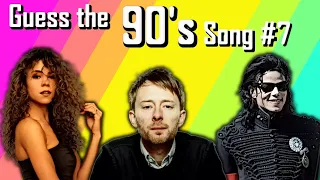 Guess the Song - 90's #7 | QUIZ