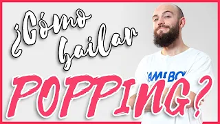 💪🏻 Cómo bailar POPPING - Tutorial de POPS paso a paso