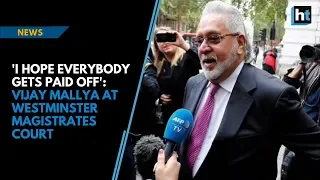 'I hope everybody gets paid off': Vijay Mallya at Westminster Magistrates Court