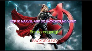 TOP 10 MARVEL & DC LIVE BACKGROUND VIDEO | FOR NO COPYRIGHT | USE EASILY | #marvel#background#ai