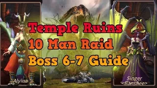 Temple Ruins - Raid Boss 6 & 7 - Guide #11 - Era of Legends