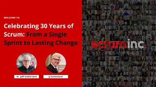 Celebrating 30 Years of Scrum: From a Single Sprint to Lasting Change