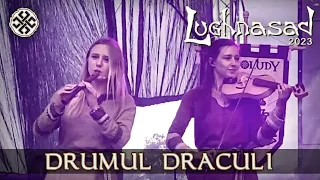 Dziwoludy - Drumul Draculi (Lughnasad - Země Keltů, 07.2023)