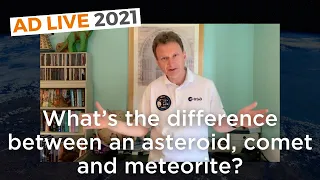 What’s the difference between an asteroid, comet and meteorite?