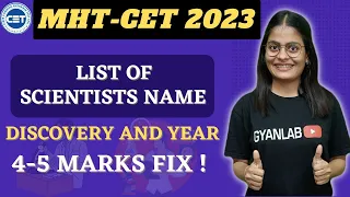 MHTCET 2023 | List of Scientists Name | Discovery - Year | Anjali Patel | Gyanlab