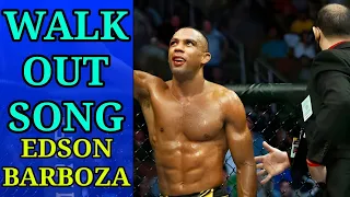 Walk Out Song | Edson Barboza