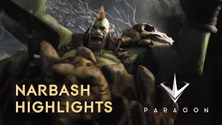 Paragon - Narbash Highlights