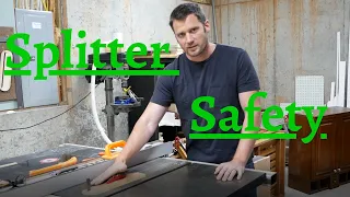 Table Saw Splitter Safety