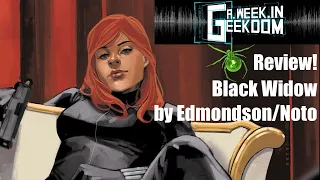 Black Widow by Edmondson & Noto | Book Review!