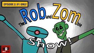 ROB and ZOM Show Ep2 ** Funny CGI 3d Animated Short FILM by Colin McCall & Marcus Anderson  [PG13]