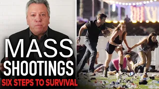 Law Enforcement Expert Details the Six Steps to Survive a Mass Shooting