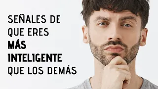 15 Señales De Que Eres Muy Inteligente