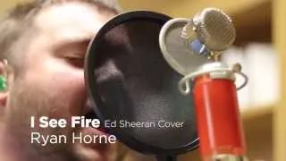 I See Fire - Ed Sheeran Cover By Ryan Horne