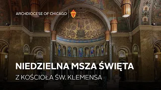 Niedzielna msza święta z Kościoła ŚW. Klemensa - 7/30/2023