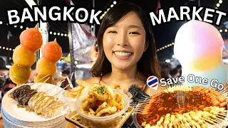 NEW Street Food Paradise in Bangkok, Save One Go Market!!!🇹🇭