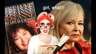 I Fact-Checked Roseanne Barr (With Her Own Book)