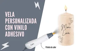 Cómo personalizar una vela 🕯️ con vinilo adhesivo?