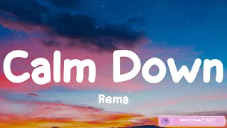 Calm Down, Unstoppable - Rema, Sia,... (Mix Lyrics)