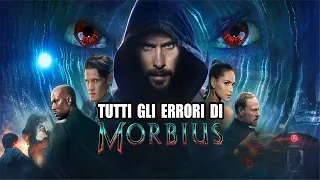 100 ERRORI di "Morbius (2022) " che NON hai notato AL CINEMA