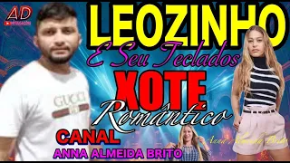 FORRÓ XOTE ROMÂNTICO AO VIVO LEOZINHO DOS TECLADOS, O RITMO E XOTAO .