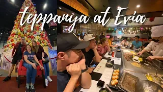 TEPPANYA WITH FAMILY | EVIA LIFESTYLE CENTER