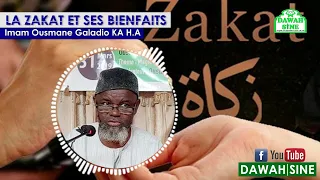 La zakat et ses bienfaits || Imam Ousmane Galadio KA (H.A)