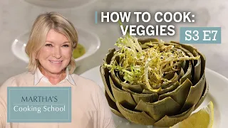 Martha Stewart Teaches You How to Cook Veggies | Martha's Cooking School S3E7 "Know Your Vegetables"