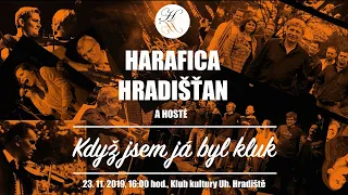 HARAFICA, HRADIŠŤAN a hosté