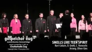 SMELLS LIKE TEEN SPIRIT (with Gospelchor Zug)