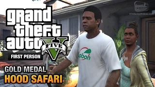 GTA 5 - Mission #27 - Hood Safari [First Person Gold Medal Guide - PS4]