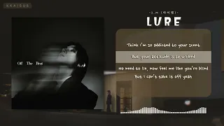 I.M (아이엠) - LURE 💃🏻🍷| Lyrics/가사